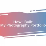 How I Built My Photography Portfolio