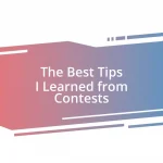 The Best Tips I Learned from Contests